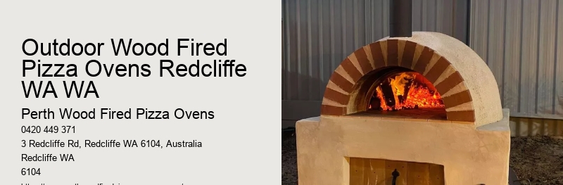 Outdoor Wood Fired Pizza Ovens Redcliffe WA WA