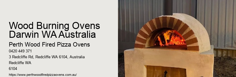 Wood Burning Ovens Darwin WA Australia