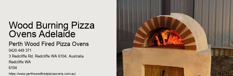 Wood Burning Pizza Ovens Adelaide