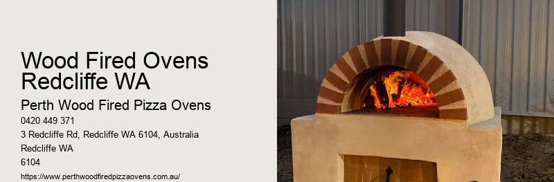 Wood Fired Ovens Redcliffe WA